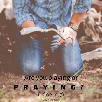 PlayingPraying