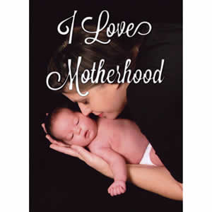 ILoveMotherhood